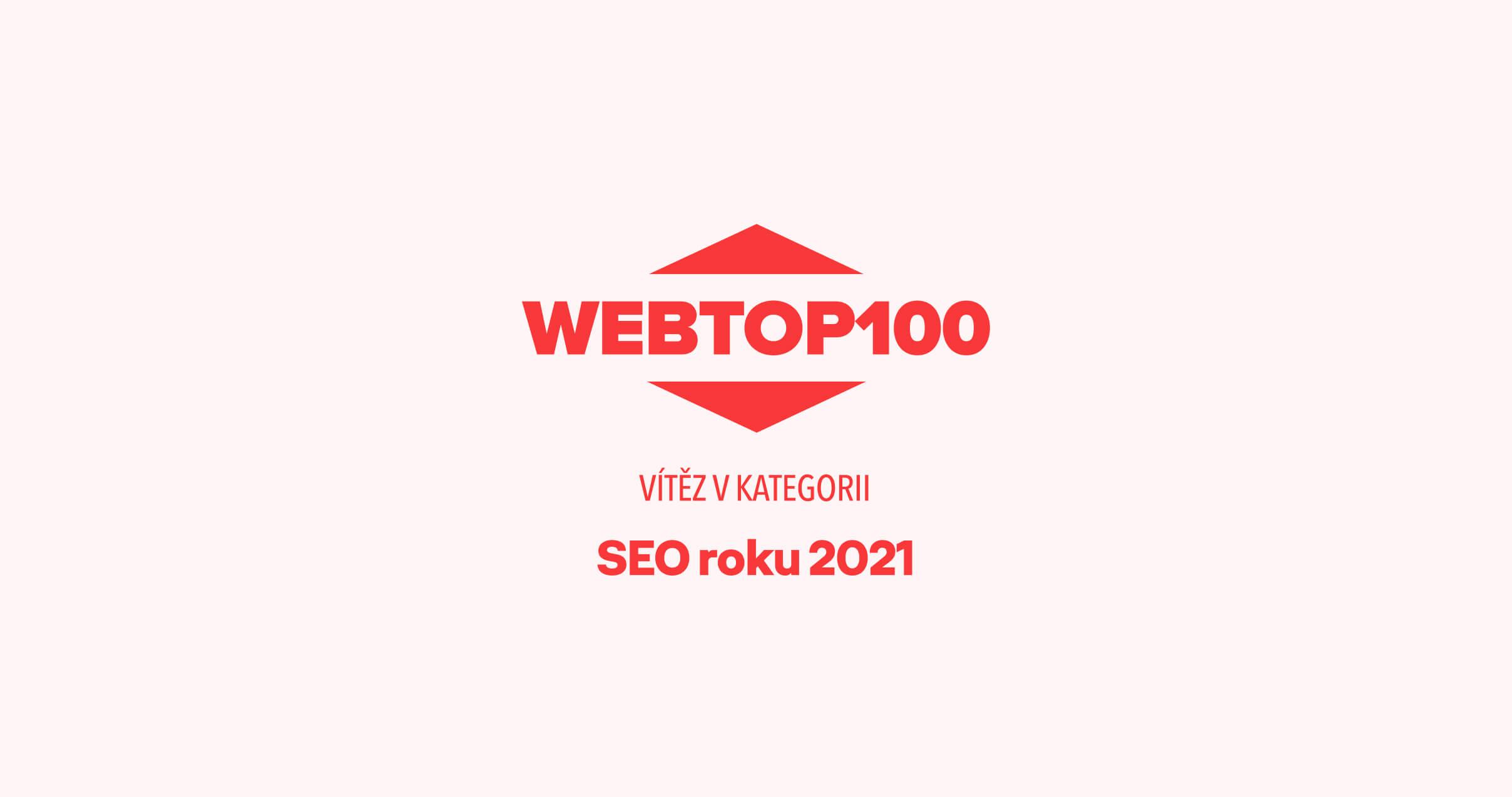 WEBTOP100 – vítěz v kategorii SEO roku 2021